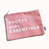 PRETTY GIRL ESSENTIALS - CANVAS POUCH