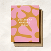 Daydream Prints - You Are An Amazing Mom Card