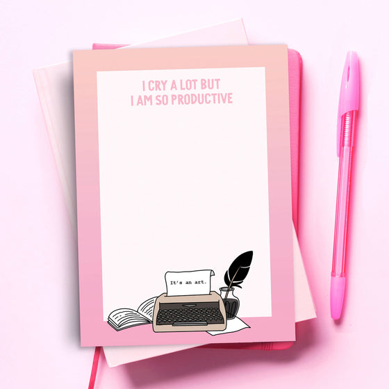 I CRY A LOT BUT I AM SO PRODUCTIVE - TAYLOR SWIFT TTPD NOTEPAD