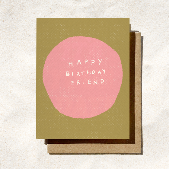 Daydream Prints - Happy Birthday Friend