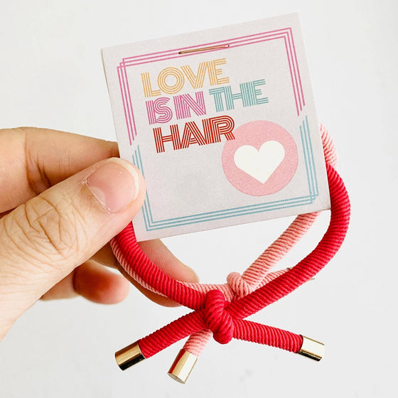 "LOVE IS IN THE HAIR" HAIR TIE