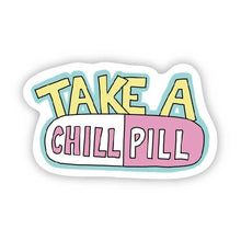  Big Moods - Take a Chill Pill