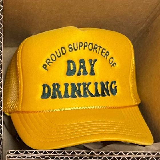 PROUD SUPPORTER OF DAY DRINKING TRUCKER HAT | Gold/Green