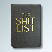  Properly Improper - The Shit List - Leatherette Pocket Journal