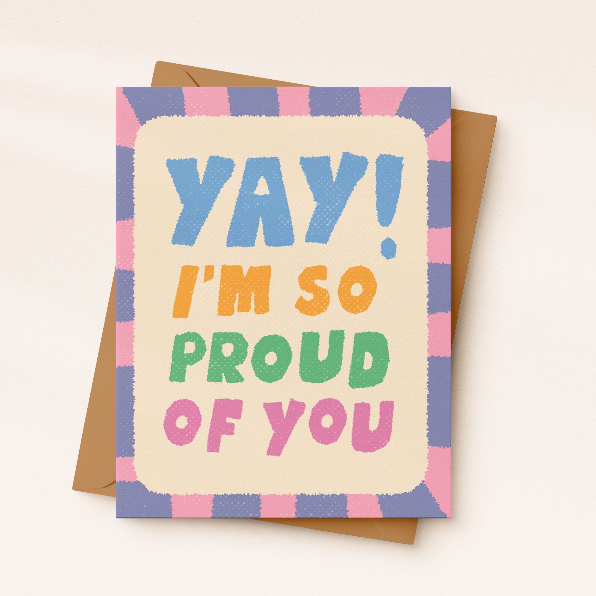 PROUD OF YOU CARD